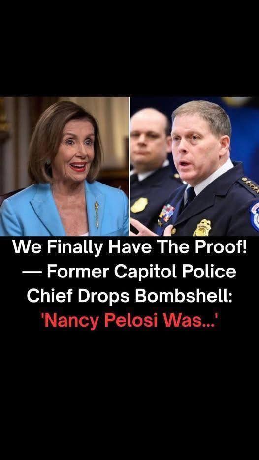 Former Capitol Police Chief Publicly Rebukes Pelosi After Renewed Jan. 6 Accusations Against Trump