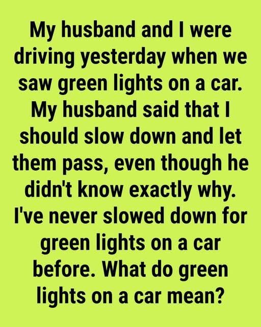 The Mysterious Green Lights Drivers Keep Talking About