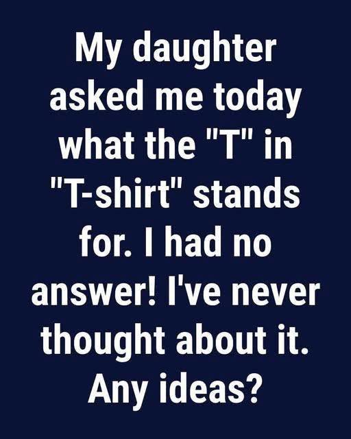 Her Daughter Asked One Simple Question About T-Shirts—And The Answer Left Everyone Staring