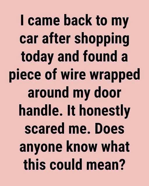 The Chilling Wire on Your Car Door: Is This Innocent Prank or a Predator’s Mark?