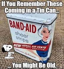 If You Remember These Coming in a Tin Can…You Might be Old
