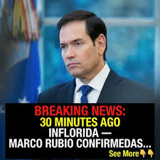 30 Minutes ago in Florida , Marco Rubio was confirmed as…See more