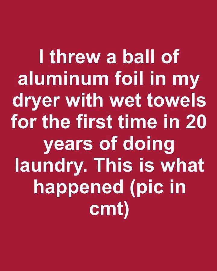 I Put Aluminum Foil in My Dryer With Wet Towels for the First Time — Here’s What Happened