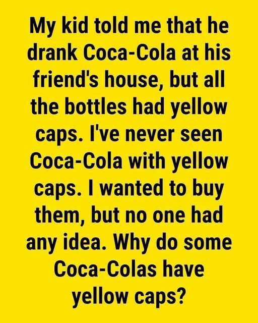 The Secret Behind Coca-Cola’s Yellow Bottle Caps